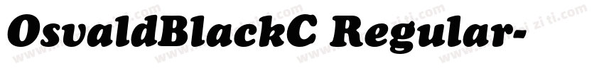 OsvaldBlackC Regular字体转换